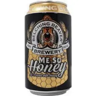 Belching Beaver Me So Honey